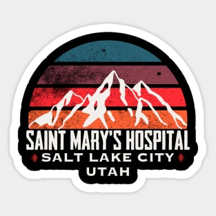 The Last of Us, Saint Mary's Hospital, Salt Lake City, Utah Sticker